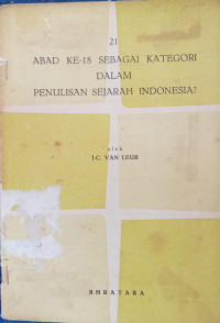 Image of Abad Ke-18 Sebagai Kategori Dalam Penulisan Sejarah Indonesia?