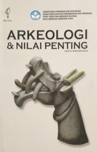 Image of Arkeologi Dan Nilai Penting