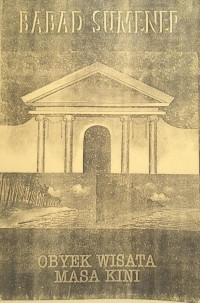 Image of Babad Sumenep
Obyei Wisata Masa Kini (Copy)