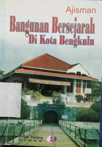 Image of Bangunan Bersejarah Di Kota Bengkulu