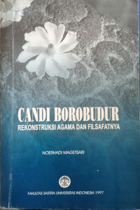 Image of Candi Borobudur Rekontruksi Agama Dan Filsafatnya