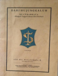 Image of Dari Hujunggaluh Ke Curabhaya (Copy)