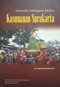 Image of Dinamika Kehidupan Relijius Kasunanan Surakarta
