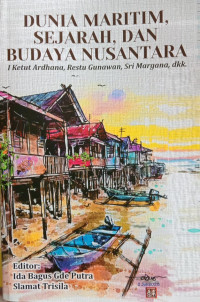Image of Dunia Maritim Sejarah Dan Budaya Nusantara