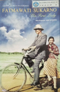 Image of Fatmawati Sukarno The First Lady