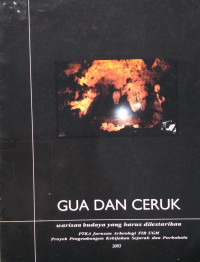 Image of Gua Dan Ceruk
Warisan Budaya Yang Harus Dilestarikan