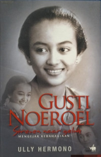 Image of Gusti Noeroel
Streven Naar Geluk
(Mengejar Kebahagiaan)