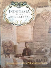 Image of Indonesia Dalam Arus Sejarah 3 : Kedatangan Dan Peradapan Islam