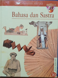 Image of Indonesian Heritage 10 : Bahasa dan Sastra