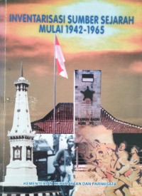 Image of Inventarisasi Sumber Sejarah Mulai 1942-1965