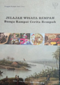 Image of Jelajah Wisata Rempah ; Bunga Rampai Cerita Rempah