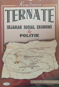 Image of Kesultanan Ternate Sejarah Sosial Ekonomi Dan Politik