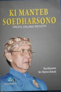 Image of Ki Mantep Soedarsono
Profil Dalang Inovatif