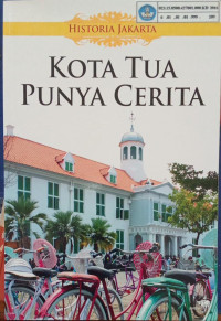 Image of Kota Tua Punya Cerita