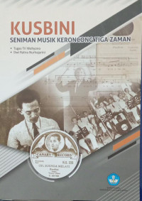 Image of Kusbini Seniman Musik Keroncong Tiga Zaman