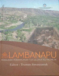Image of Lambanapu ;Perjalanan Perkampungan Tua Leluhur Austronesia