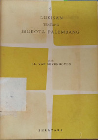 Image of Lukisan Tentang Ibu Kota Palembang