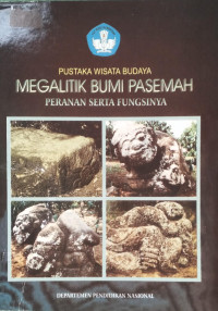 Image of Megalitik Bumi Pasemah 
Peranan Serta Fungsinya