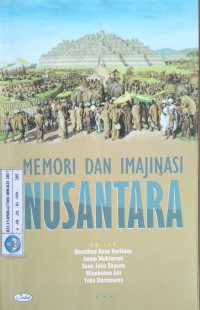 Image of Memori Dan Imajinasi Nusantara