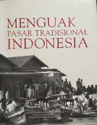 Image of Menguak Pasar Tradisional Indonesia