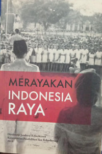 Image of Merayakan Indonesia Raya
