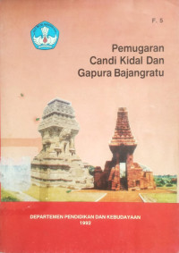 Image of Pemugaran Candi Kidal Dan Gapura Bajangratu