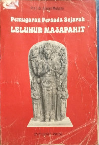Image of Pemugaran Persada Sejarah Leluhur Majapahit