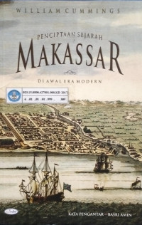 Image of Penciptaan Sejarah Makassar Di awal Era Modern