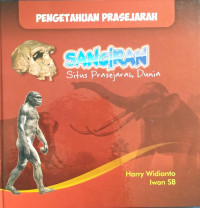 Image of Pengetahuan Prasejarah
Sangiran Situs Prasejarah Dunia