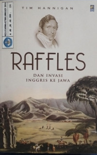 Image of Raffles Dan Invasi Inggris Ke Jawa