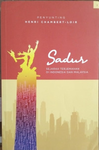 Image of Sadur : Sejarah Terjemahan Di Indonesia Dan Malaysia
