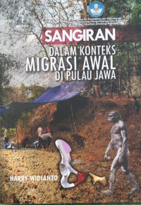 Image of Sangiran Dalam Konteks Migrasi Awal Di Pulau Jawa