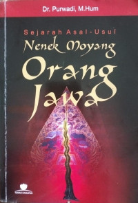 Image of Sejarah Asal Usul-Usul Nenek Moyang Orang Jawa