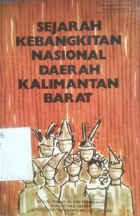 Image of Sejarah Kebangkitan Nasional Daerah Kalimantan Barat
