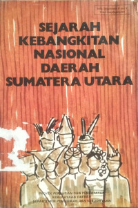 Image of Sejarah Kebangkitan Nasional Daerah Sumatera Utara