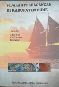 Image of Sejarah Perdagangan Dikabupaten Pidie