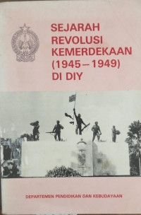Image of Sejarah Revolusi Kemerdekaan (1945-1949) Di DIY