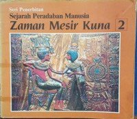 Image of Seri Penerbitan Sejarah Peradaban Manusia Zaman Mesir Kuno 2