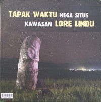 Image of Tapak Waktu Mega Situs Kawasan Lore Lindu