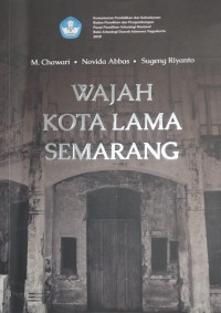 Image of Wajah Kota Lama Semarang
